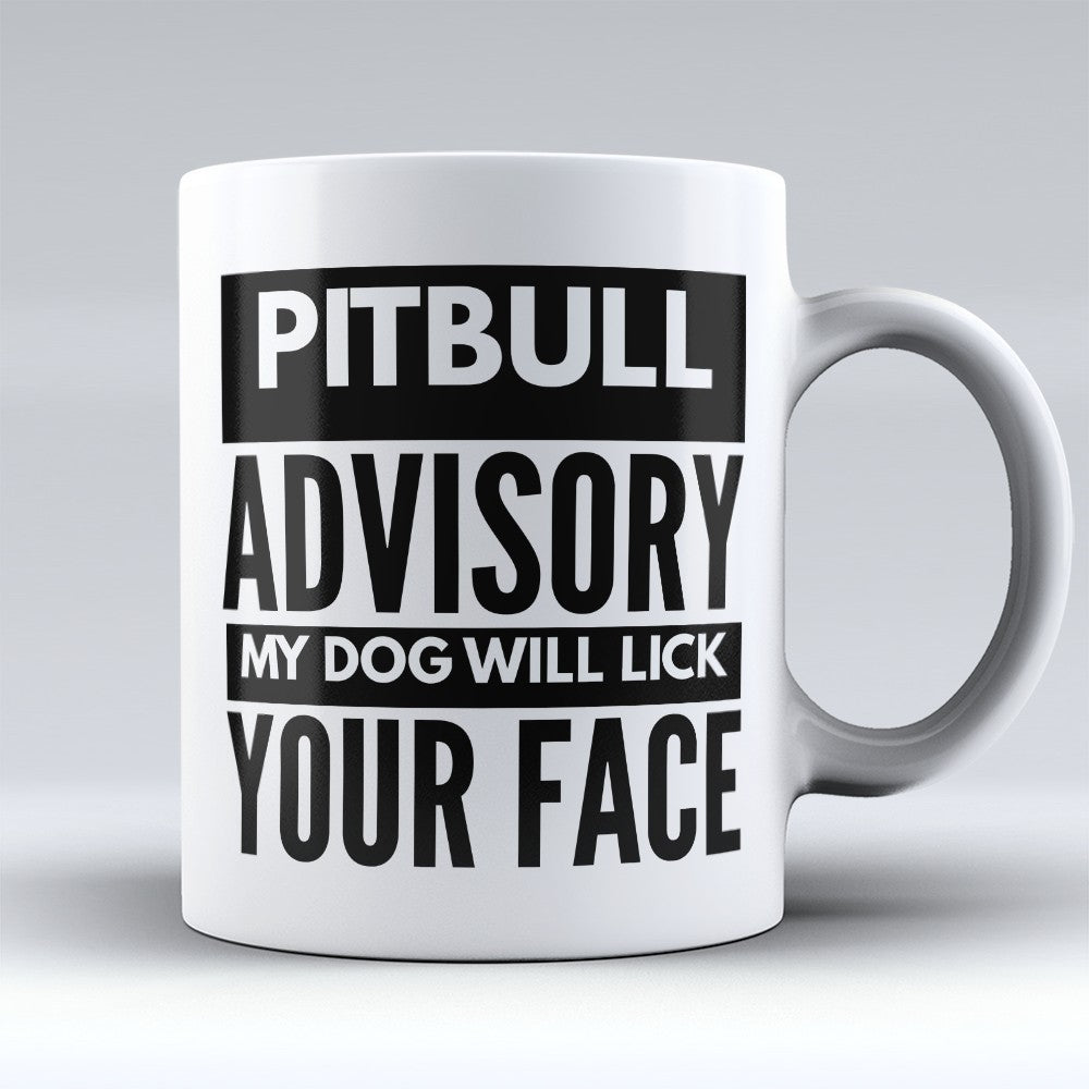 Pitbull Mugs | Limited Edition - "Pitbull Advisory" 11oz Mug