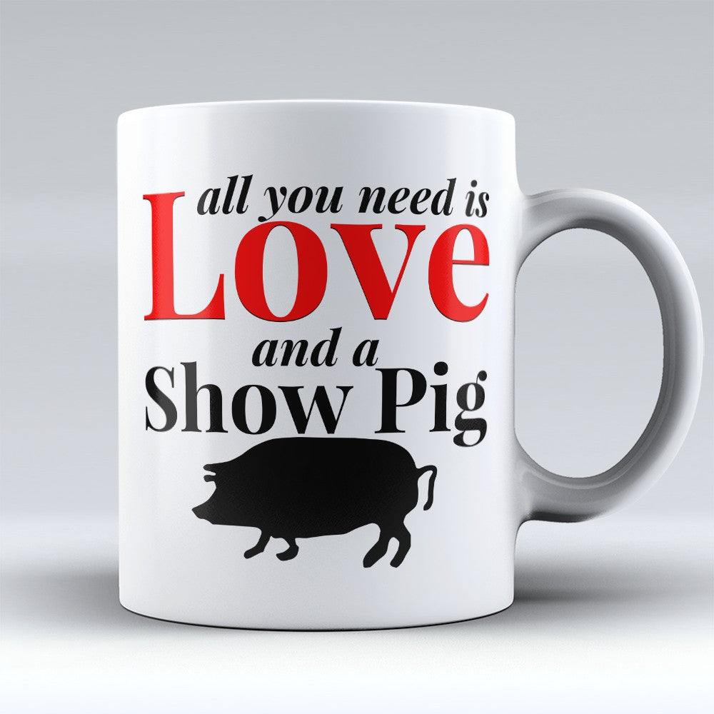 Pig Mugs | Limited Edition - "Show Pig" 11oz Mug