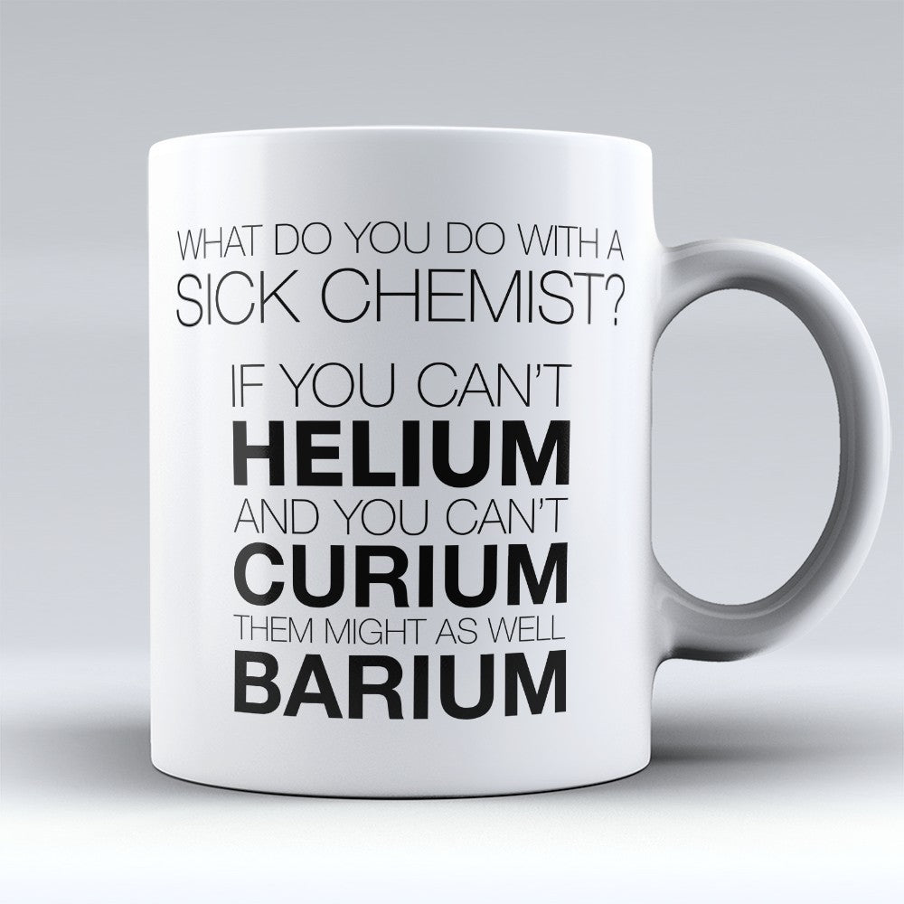 Chemist Mugs | Limited Edition - " Chemist" 11oz Mug