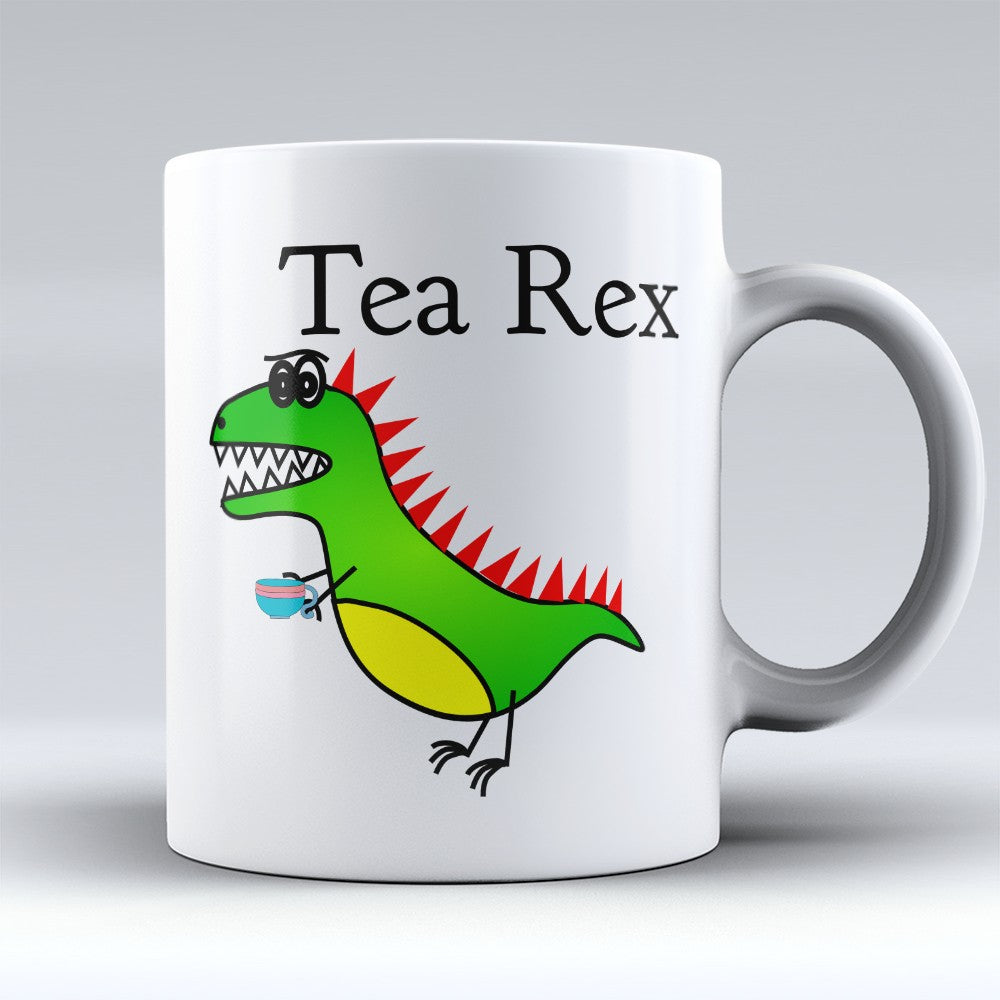 T - Rex Mugs | Limited Edition - "Tea Rex" 11oz Mug