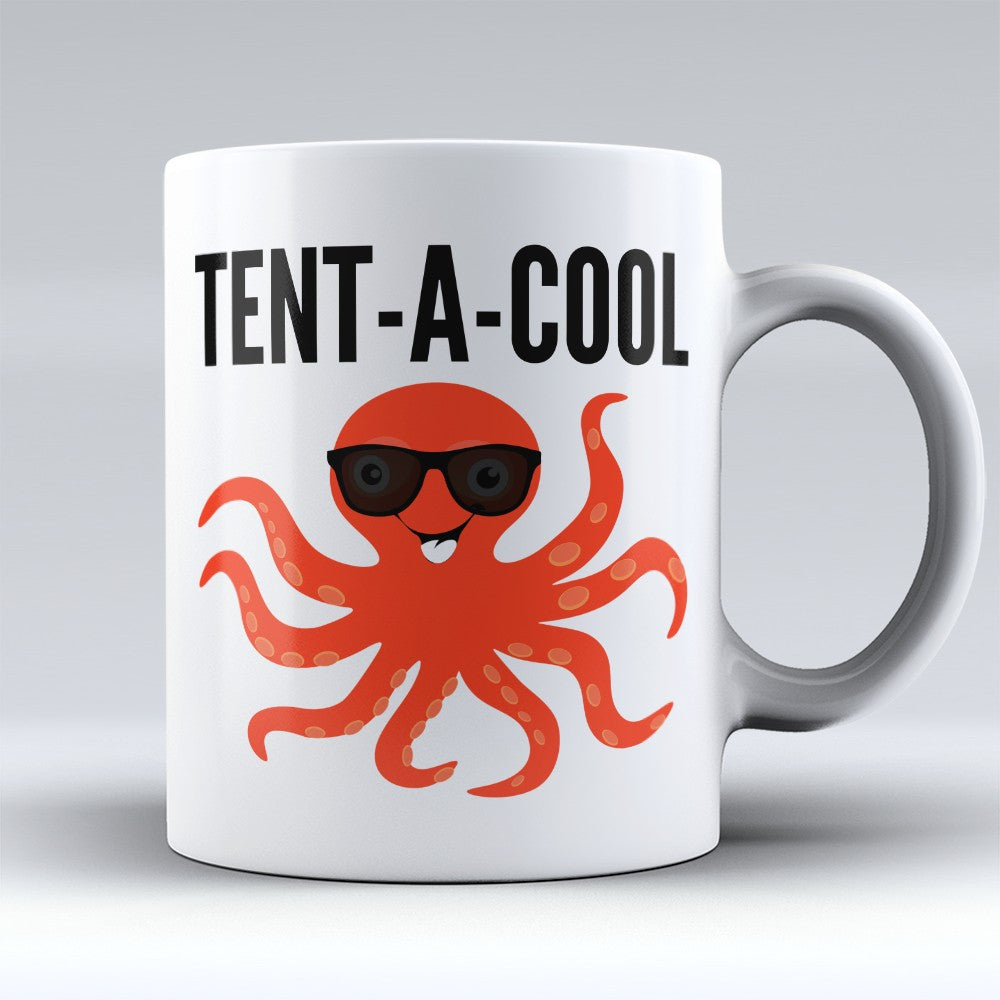 Octopus Mugs | Limited Edition - "Tent - A - Cool" 11oz Mug