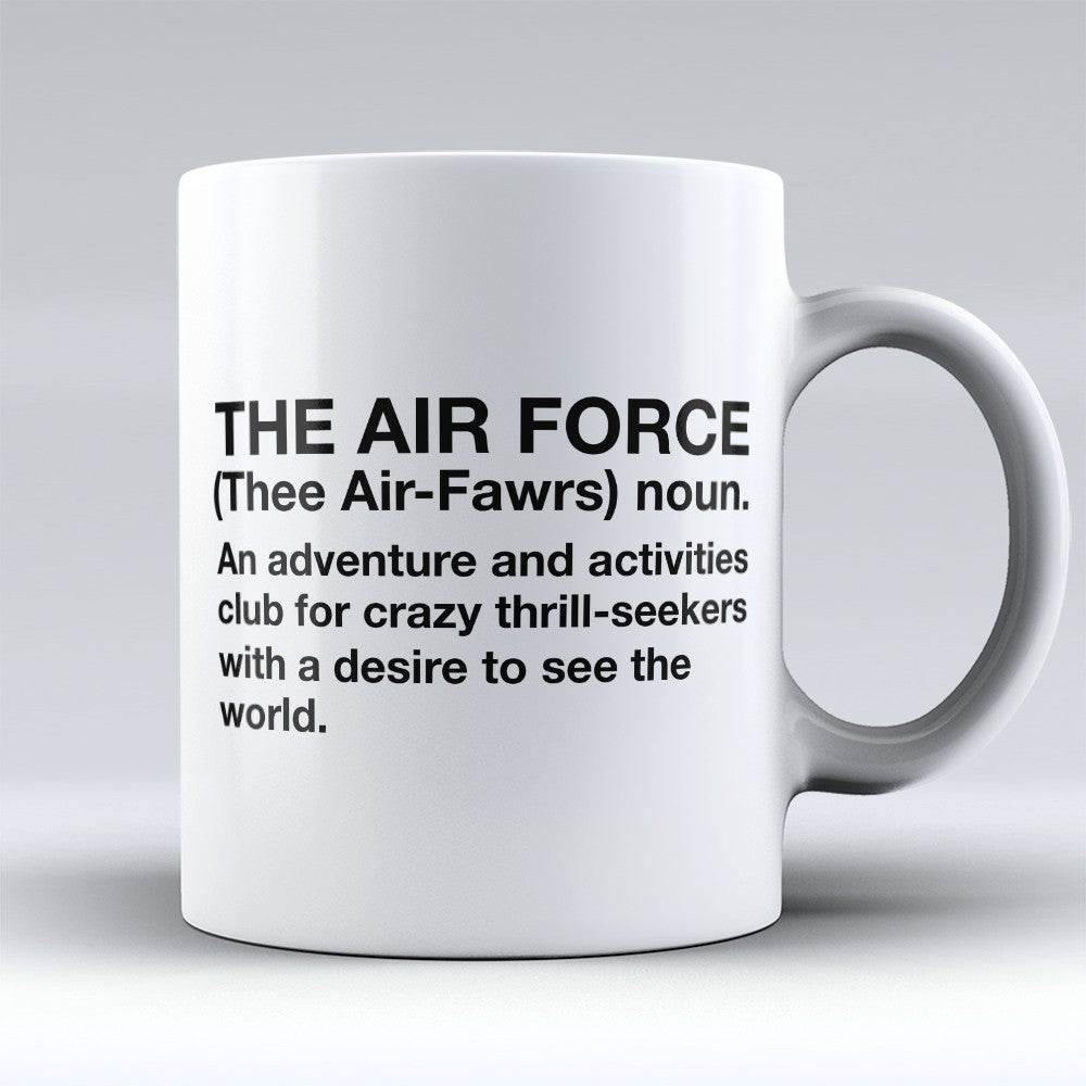 Air force Mugs | Limited Edition - "The Air Force" 11oz Mug