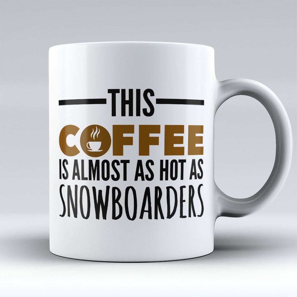Snowboarding Mugs | Limited Edition - "This Coffee" 11oz Mug
