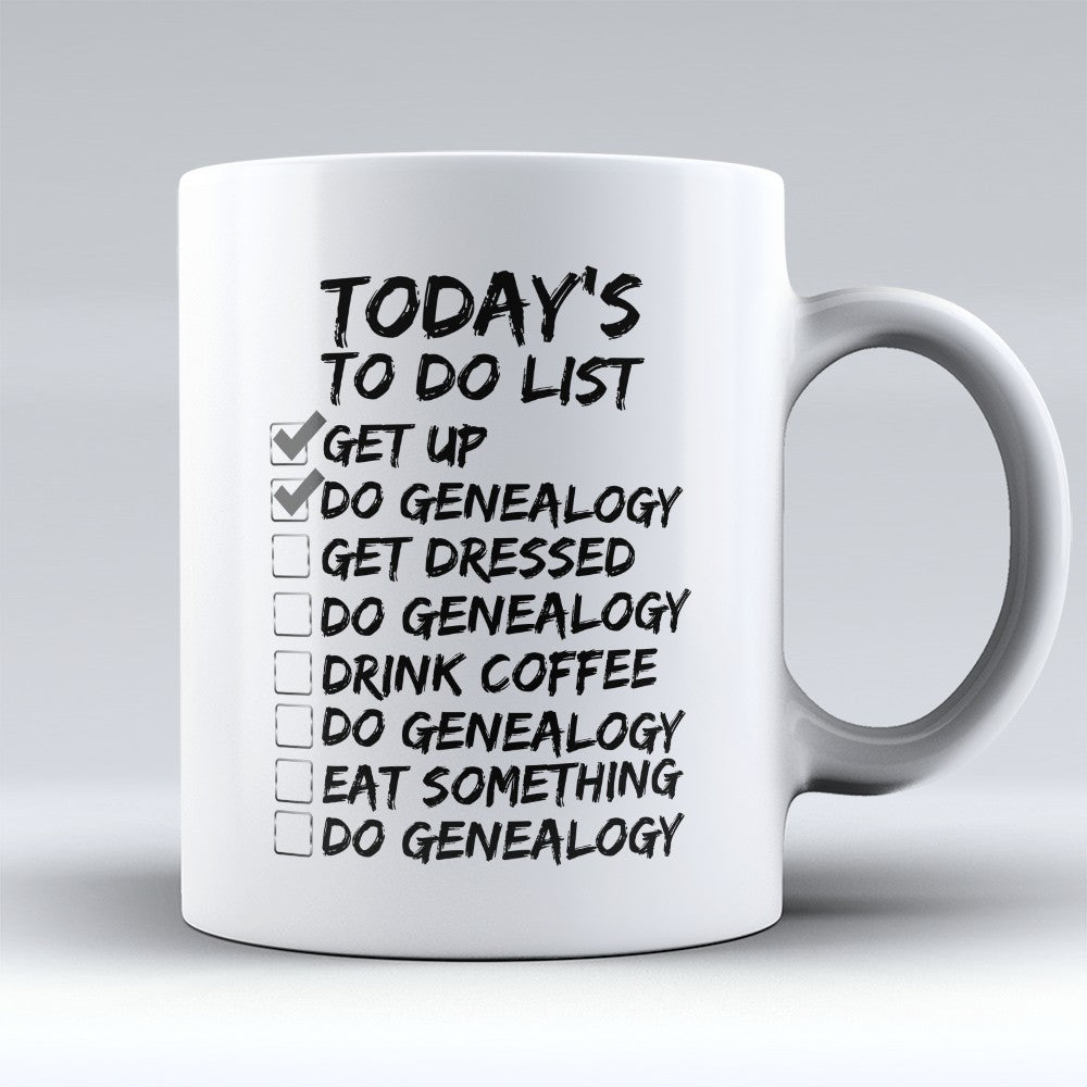 Genealogy Mugs | Limited Edition - "To Do List" 11oz Mug