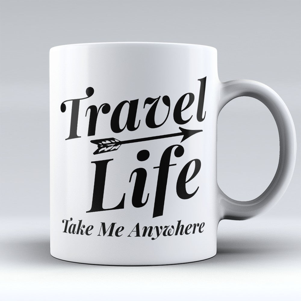 Travel Mugs | Limited Edition - "Travel Life" 11oz Mug