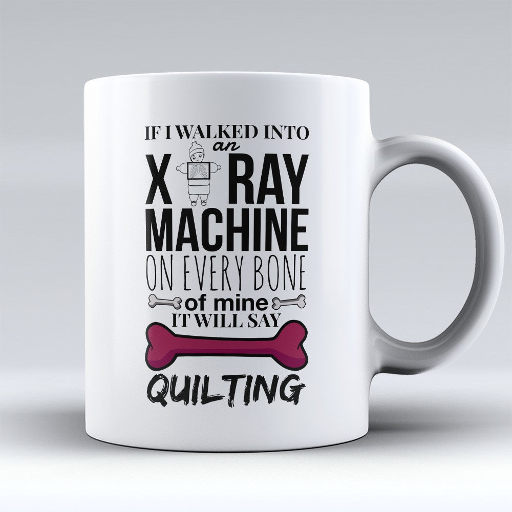 Quilting Mugs | Limited Edition - "Xray Machine" 11oz Mug