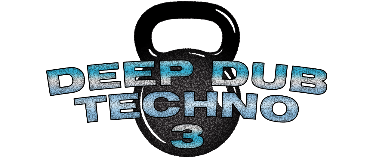 Deep Dub Techno 3