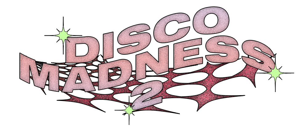 Disco Madness 2