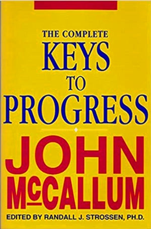 The Complete Keys to Progress Book by John McCallum