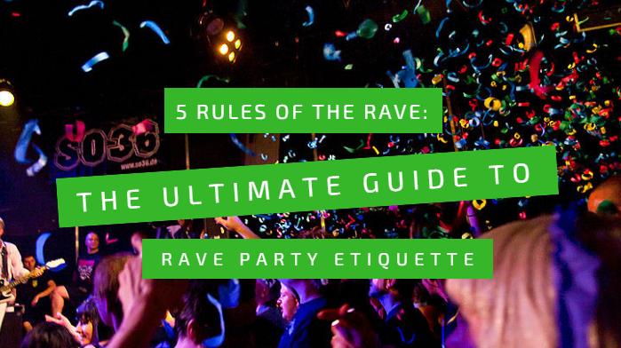 rules for dating a rave