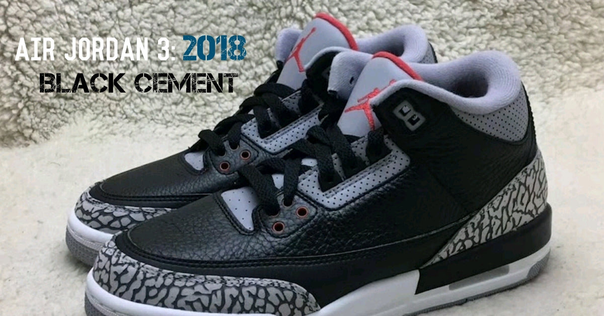 มาดูรายละเอียดรองเท้าสุดฮิต Jordan 3 OG Cement' 2018 - Original