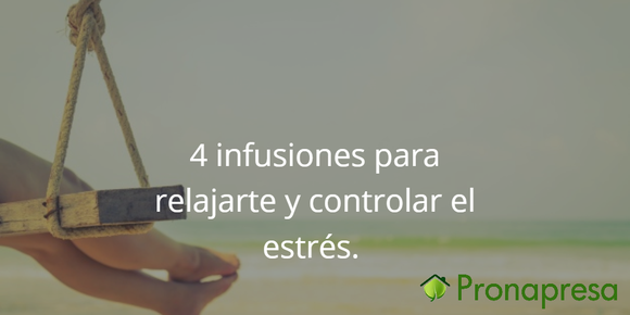 4 infusions to relax and control stress