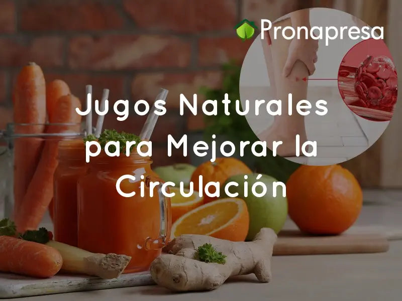 5 Natural Juices to Improve Circulation