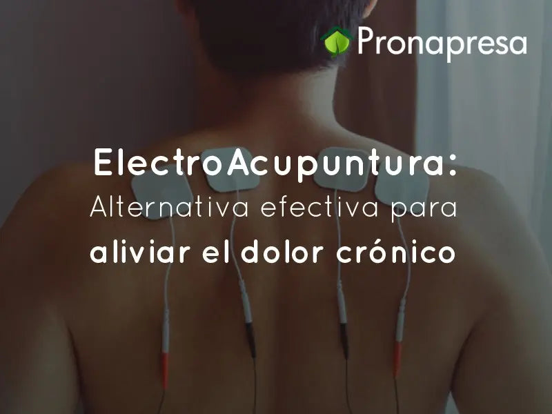 ElectroAcupuncture: Effective alternative to relieve chronic pain