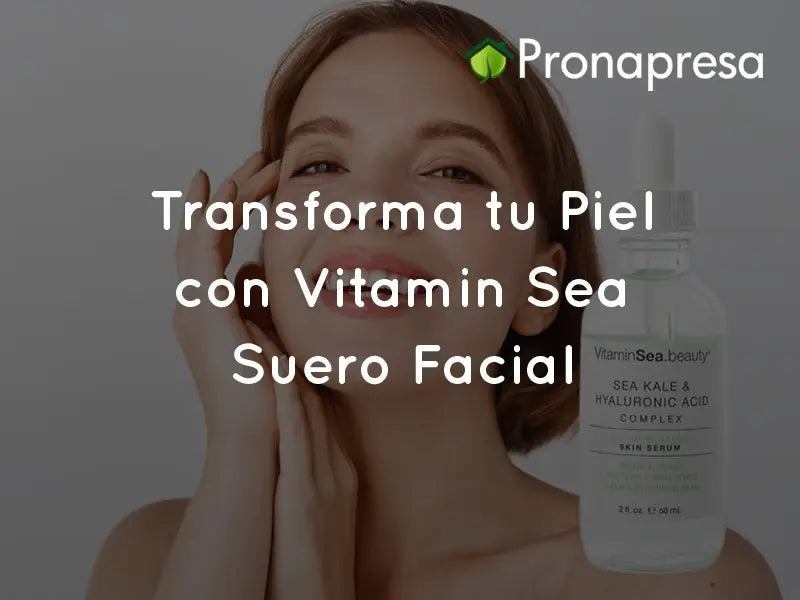 Transform your Skin with Vitamin Sea Facial Serum
