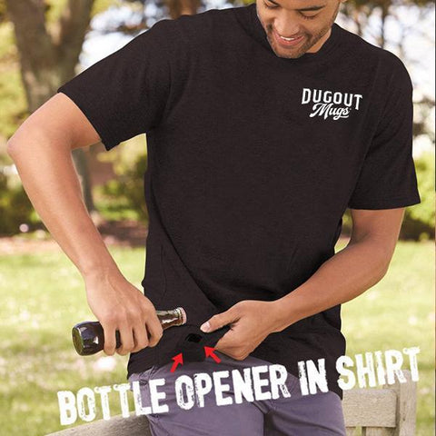 Dugout Mugs Bottle Opener Shirt