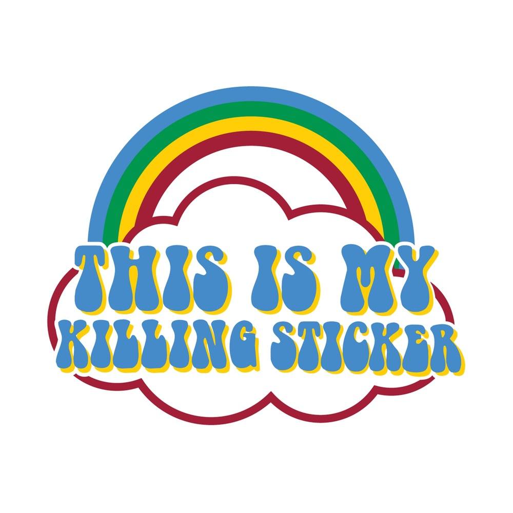 Image of This Is My Killing Sticker