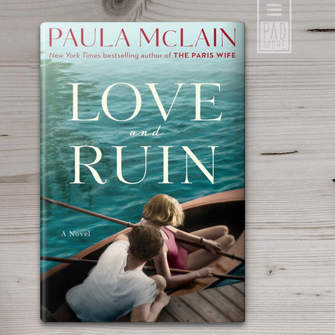 love and ruin by paula mclain