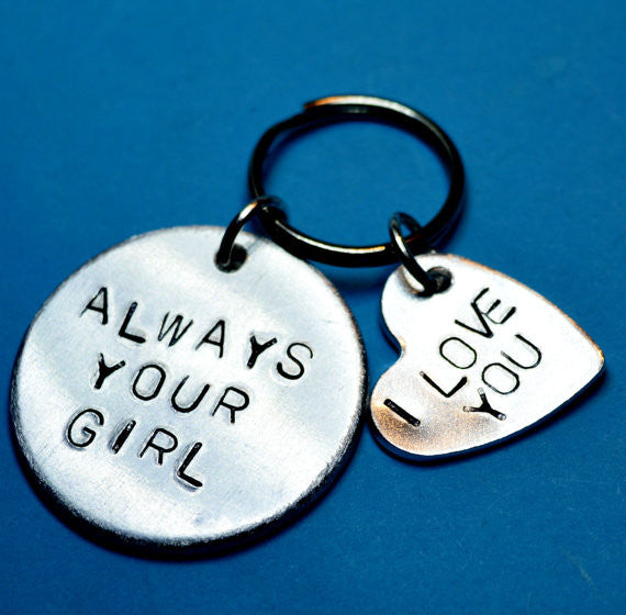 Keyring Always Your Girl With I Love You Heart Hand Stamped