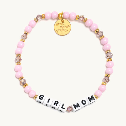 little words project Girl Mom - Mom Life