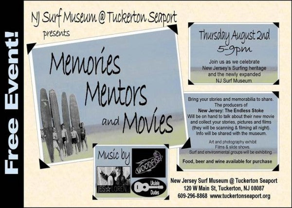 Surf Museum @ Tuckerton Seaport -Memories, memoirs and movies