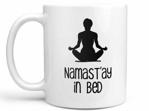Namast'ay In Bed Coffee Mug,Coffee Mugs Never Lie,Coffee Mug