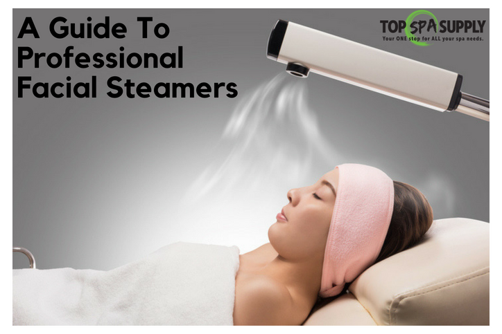 Guide To Professional Facial Steamers