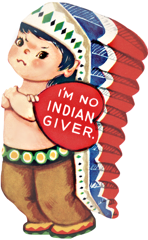 indian giver