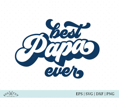 Free Free Free Papa Svg Files 82 SVG PNG EPS DXF File