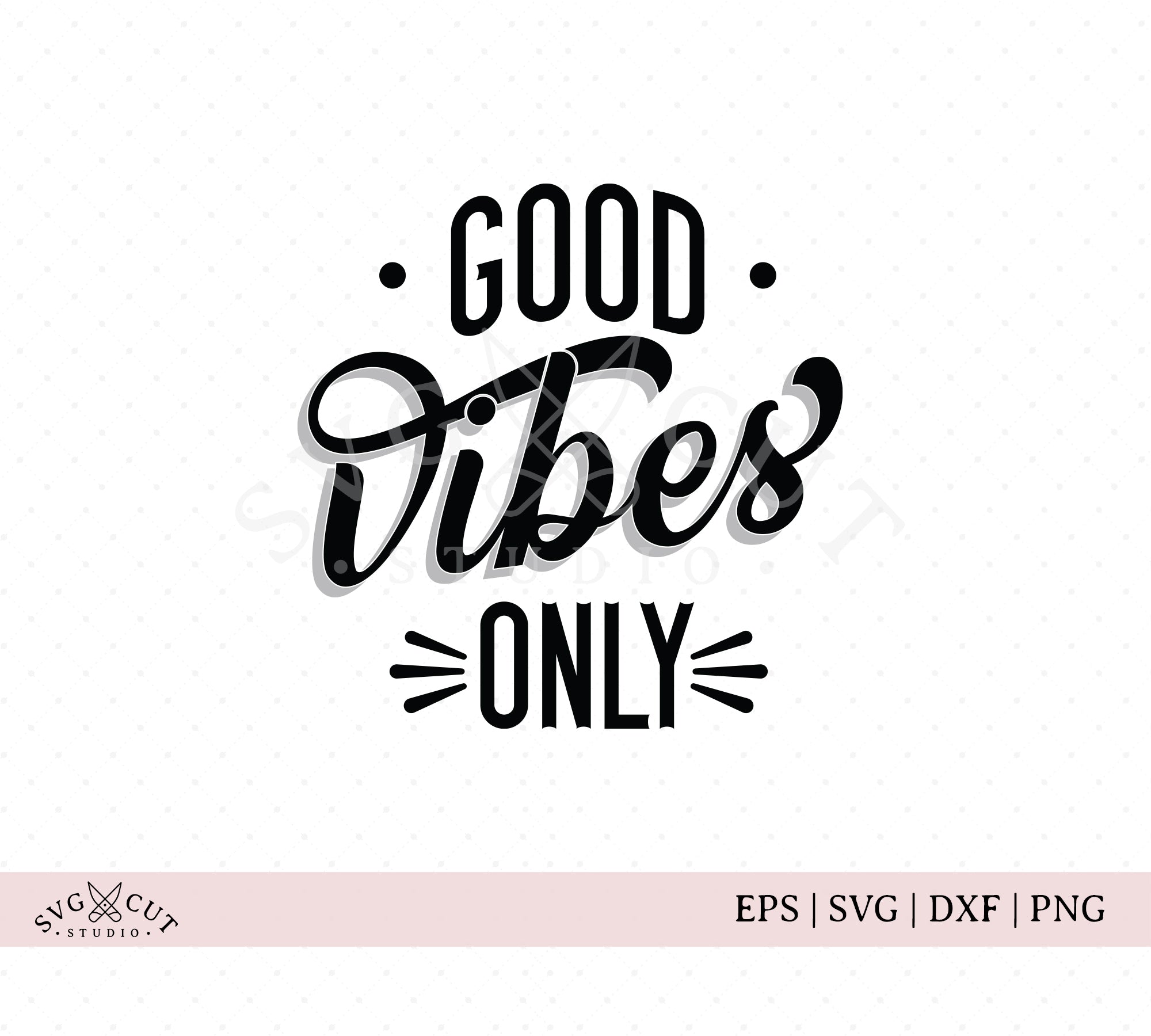 Good Vibes Only SVG PNG, Digital File, Cricut, Retro Shirt Design