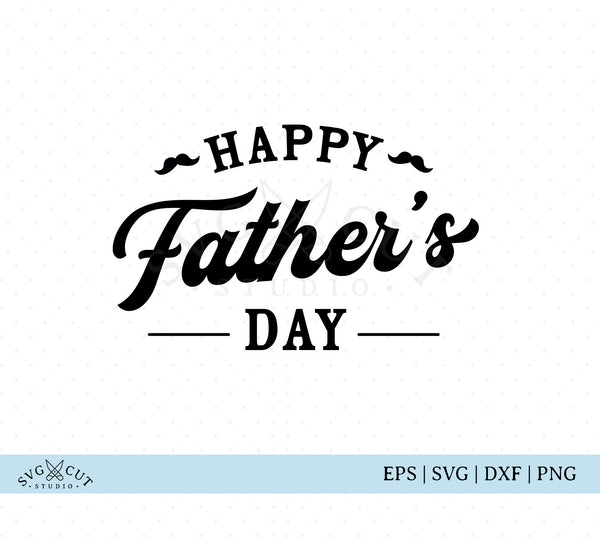 Free Free 184 Happy Fathers Day Svg Images SVG PNG EPS DXF File