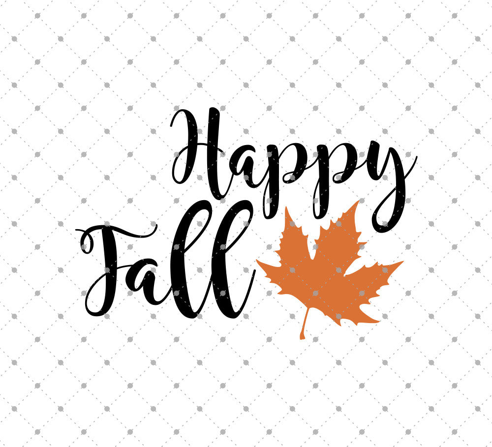 Svg Cut Files For Cricut And Silhouette Happy Fall Svg Files Svg Cut Studio