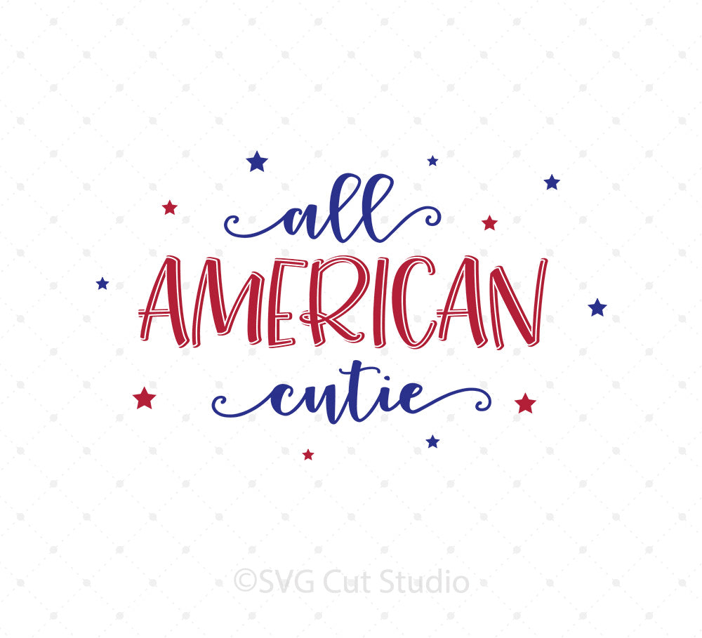 Download All American Cutie 4th Of July Svg Png Dxf Files For Cricut Silhouette