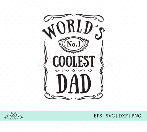 Download Worlds Coolest Dad Fathers Day Svg