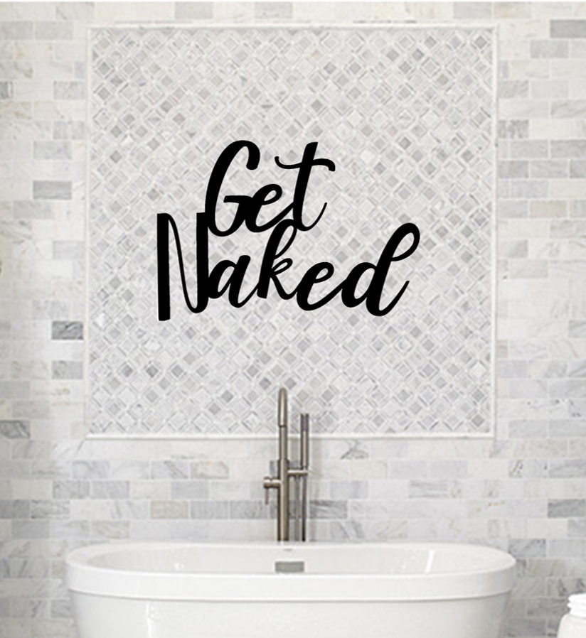 Get Naked Sign Bathroom Sign Signs Home Décor
