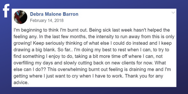 Facebook post from Debra Malone Barron about burn out