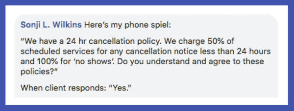 Cancellation policy advice from Sonji L. Wilkins Facebook post