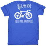 FB Ride Like The Wind Cycling Tee - Cost More Than Your Car - Mens T-Shirt