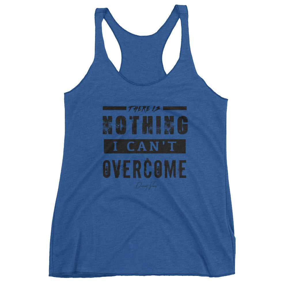 Women's There is Nothing I Can't Overcome tank | Deviant Sway
