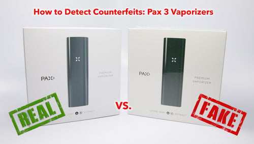 23 Ways To Spot A Fake Pax 3 Vaporizer Is My Pax Counterfeit Slick Vapes Discount Vaporizers Parts And More