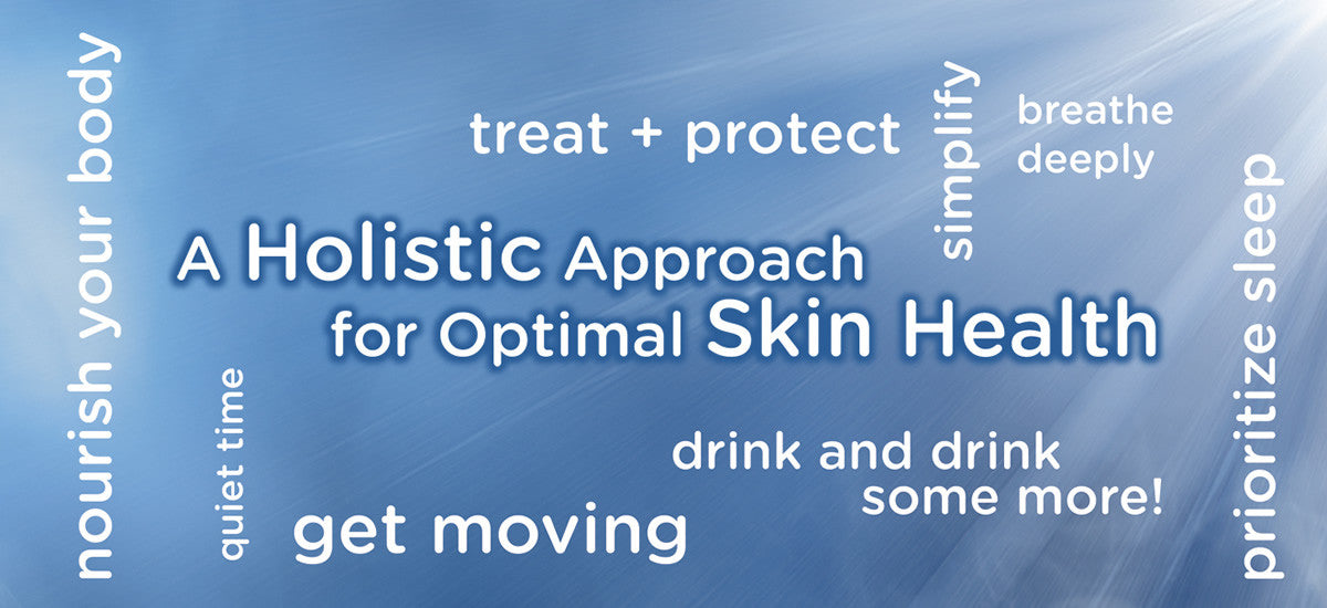 A Holistic Approach To Skin Health Wellness Well Within Beauty