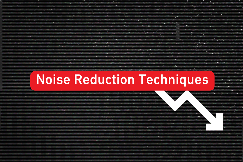 Noise Reduction Techniques text overlay over a grainy background