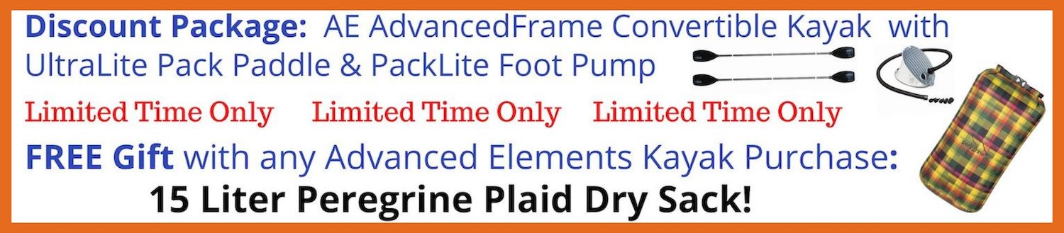 Receive a Free Peregrine Plaid Dry Bag with purchase of an Advanced Elements Convertible Kayak. Discount Packages with a paddle and pump are also available.