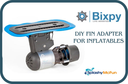 Bixpy DIY Fin Adapter for Inflatables