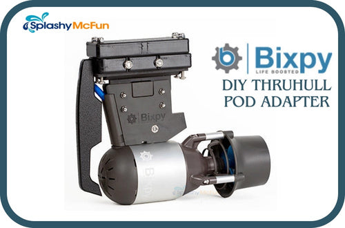 Bixpy DIY ThruHull Pod Adapter