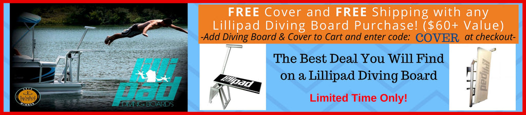 Lillipad Diving Board for Boat Promotion. Free Cover for Lillipad Pontoon Diving Board