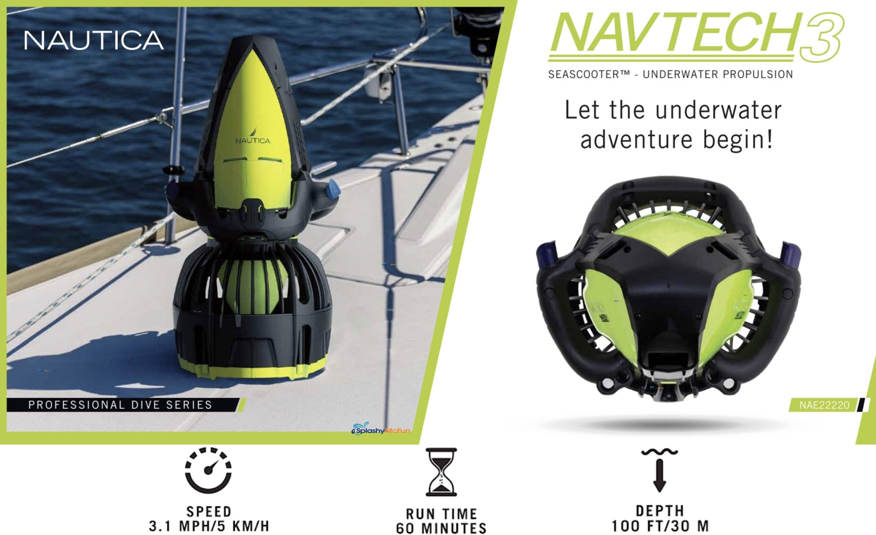 The lime green and black Nautica Navtech 3 sea scooter rests on its back or motor side while it rests on the front of a boat. Text reads; Let the underwater adventure begin!