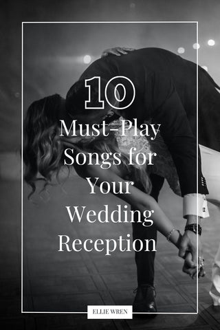 10 Must Play songs for Your Wedding Reception