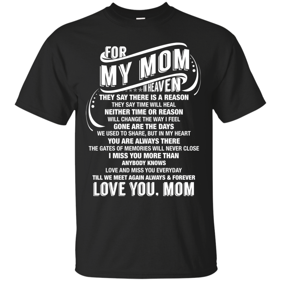 My Mom In Heaven T-shirts a perfect gift tees to happy mother's day 20