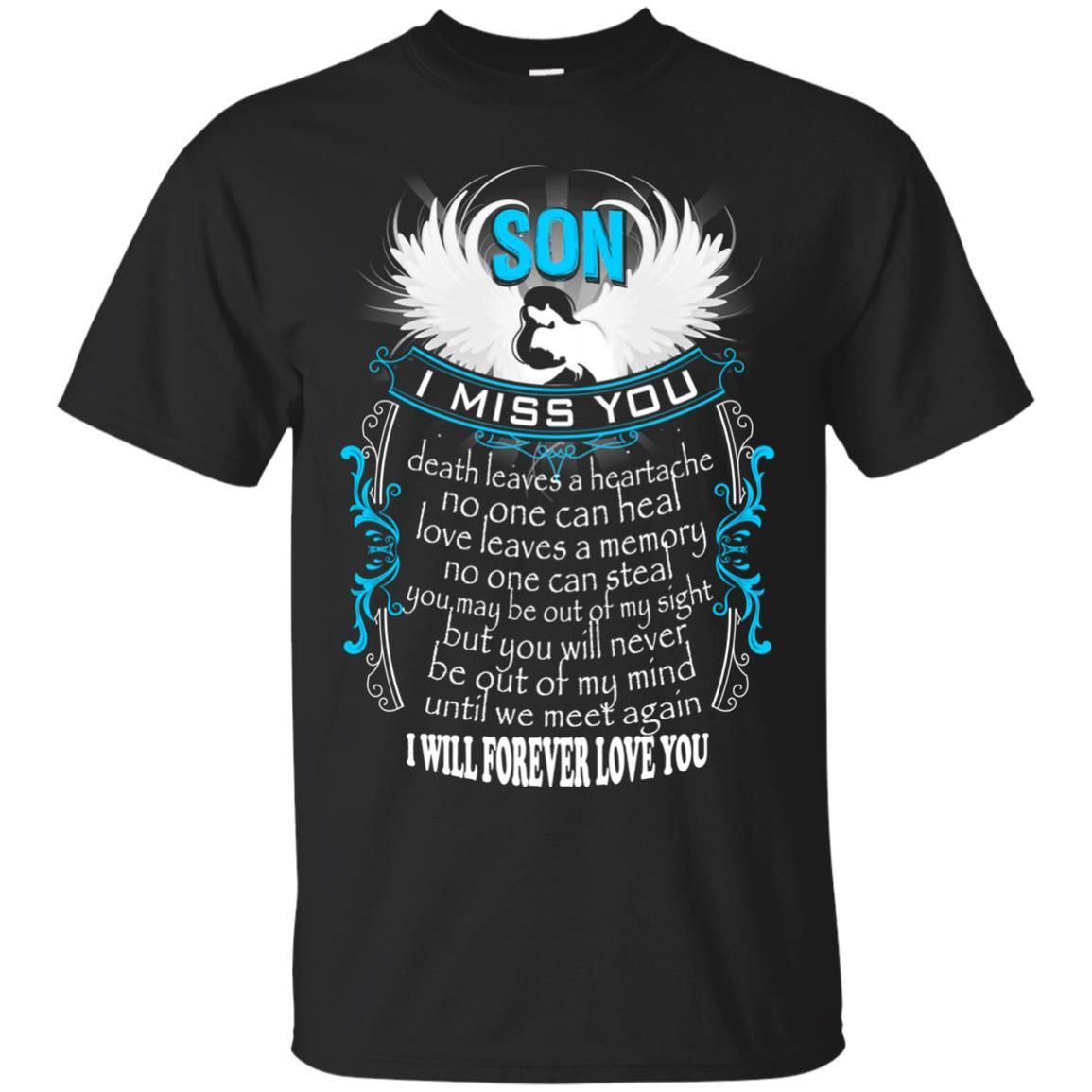 I Miss My Son In Heaven T-shirts - My Soul and Spirit